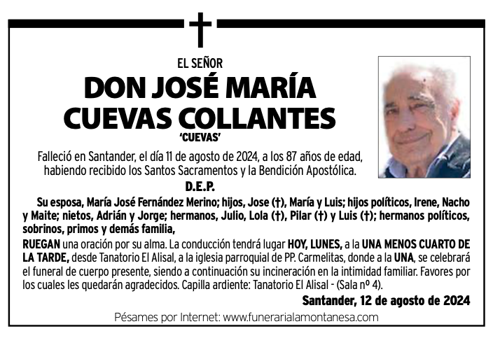 el señor DON JOSÉ MARÍA
CUEVAS COLLANTES